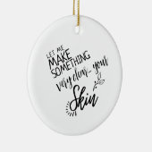 Makeup Skincare Berater Geschenkartikelästhetiker  Keramik Ornament (Rechts)