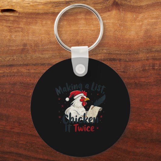 Makin A List Chicken It Twice Funny Chicken Christ Schlüsselanhänger (Vorderseite)