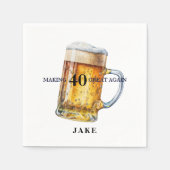 Making 40 Great Again Beer Birthday Party II Serviette (Vorderseite)