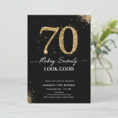 Making 70 Look Good Birthday Einladung (Stehend Vorderseite)