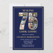 Making 75 Look Good Photo Birthday Einladung (Vorderseite)