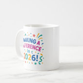 "Making a Difference in 2026" New Year Celebration Kaffeetasse (Vorderseite Links)