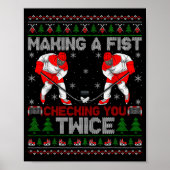 Making A Fist Checking You Twice Ugly Ice Hockey C Poster (Vorne)