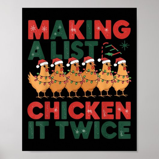 Making A List Chicken It Twice Christmas Xmas Chic Poster (Vorne)