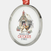 Making a List Chicken It Twice Country Christmas Ornament Aus Metall (Links)