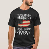 Making America Great Since 1989 USA Flag Retro Bir T-Shirt (Vorderseite)