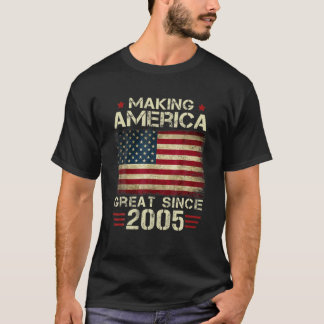 Making America Great Since 2005 Vintage Gifts 18Th T-Shirt