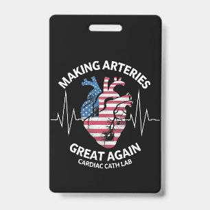 Making Arteries Great Again Herzkatheterlabor  Ausweis