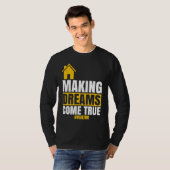 Making Dreams Come True Realtor Sell House Homeow T-Shirt (Vorne ganz)