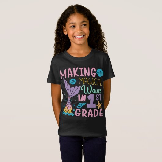 Making Magical Waves In 1st Grade Back To School T-Shirt (Vorne ganz)