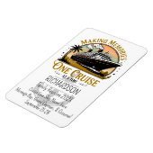 Making Memories One Cruise at a Time Cruise Door Magnet (Linke Seite)