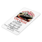 Making Memories One Cruise at a Time Cruise Door Magnet (Linke Seite)
