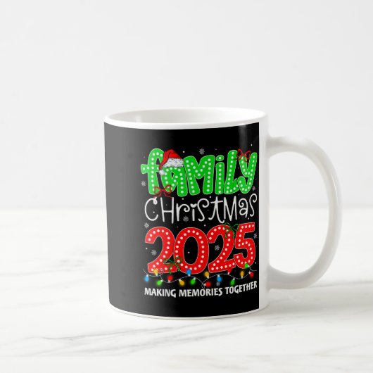 Making Memories Together Family Christmas 2025 Xma Kaffeetasse (Rechts)