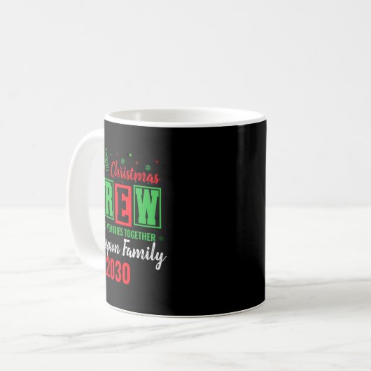 Making Memories Together Ized Christmas Crew Kaffeetasse (Vorderseite Links)