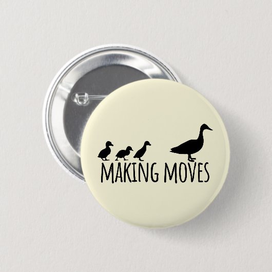 Making Moves Mama Ente und Entenkinder Motivierend Button (Vorne & Hinten)