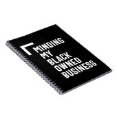 Making My Black Ownership Business Shirt Unternehm Notizblock (Rechte Seite)