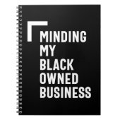 Making My Black Ownership Business Shirt Unternehm Notizblock (Vorderseite)