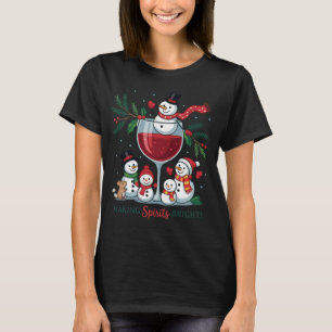 Making Spirits Bright Schneemann-Wein-Druck Süß T-Shirt