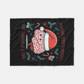 Making Srits Bright Funny Brain Christmas Mental H Fleecedecke (Vorderseite (Horizontal))