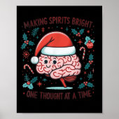 Making Srits Bright Funny Brain Christmas Mental H Poster (Vorne)
