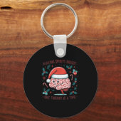 Making Srits Bright Funny Brain Christmas Mental H Schlüsselanhänger (Vorderseite)