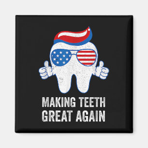 Making Teeth Great Again Amerika Flagge Dental Magnet