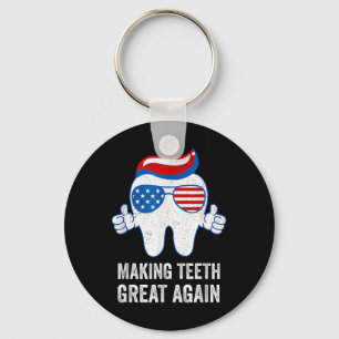 Making Teeth Great Again Amerika Flagge Dental Schlüsselanhänger