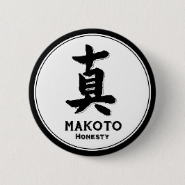 MAKOTO Ehrlichkeit bushido Tusamurai Kanji Button