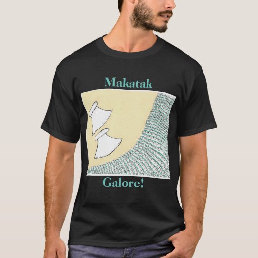 Maktak Galore T-Shirt (Vorderseite)