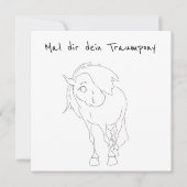 Mal dir dein Traumpony, lustige Pferde- Karte (Vorderseite)