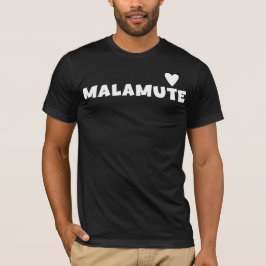 Malamute-Shirt für Alaskan-Malamute-Hundebesitzer T-Shirt