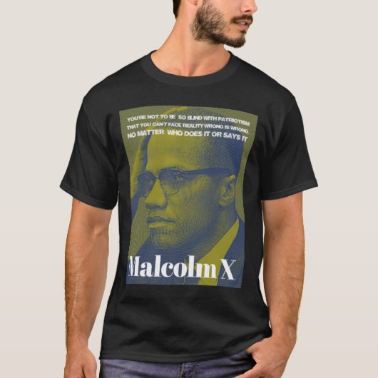 Malcolm X - Patriotismus T-Shirt (Vorderseite)