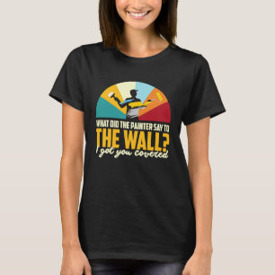 Maler Lackierer und Kunstkünstler 52 T-Shirt