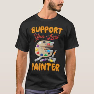 Maler Lackierer und Künstler 46 T-Shirt