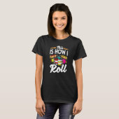 Maler zeichnen So Roll ich T-Shirt (Vorne ganz)