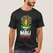 Mali-Mali-Flag-Zitat T-Shirt (Vorderseite)