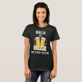 Malia und Bier deshalb bin ich hier T-Shirt (Vorne ganz)