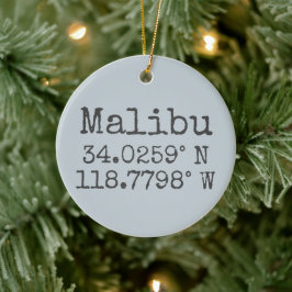 Malibu Latitude und Länge Keramik Ornament