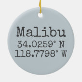 Malibu Latitude und Länge Keramik Ornament (Hinten)