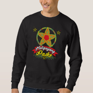 Maligayang Pasko Filipino Weihnachten Philippinen Sweatshirt