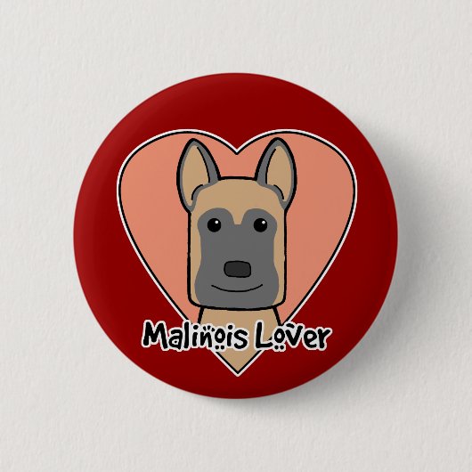 Malinois Lover Button (Vorderseite)
