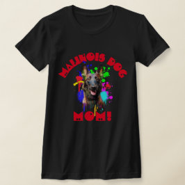 Malinois Mama Hund Lover Beste Hunde Mama je T-Shirt