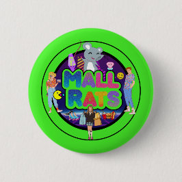 Mall Rats OSA Button