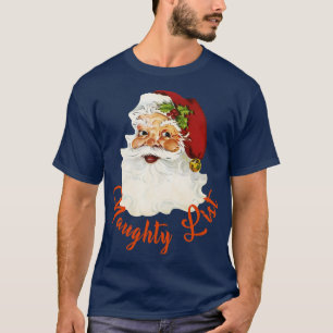 Mall Santa Naughty List no 1 T-Shirt