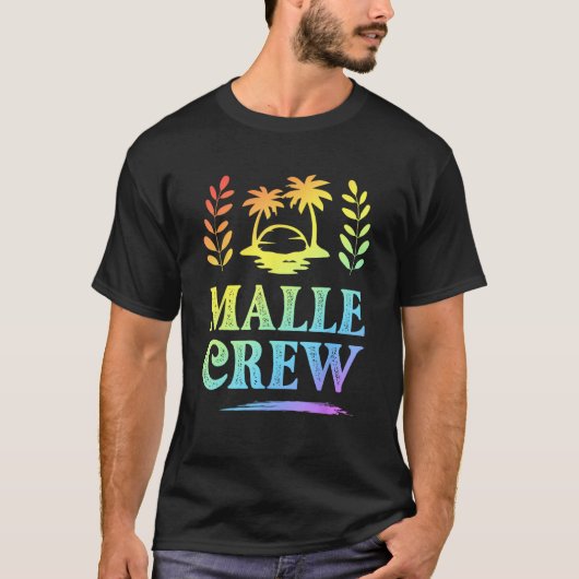 Malle Crew Mallorca Holiday Saying T-Shirt (Vorderseite)