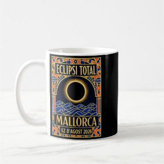 Mallorca Sonnenfinsternis 2026 - Katalanischer Mod Kaffeetasse