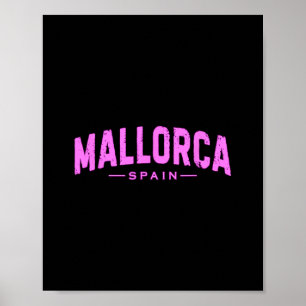 Mallorca Spanien Balearische Inseln Urlaub Sommer  Poster
