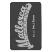 MALLORCA Spanien - benutzerdefinierter Text- und F Magnet (Vertikal)