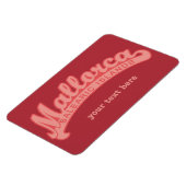 MALLORCA Spanien - benutzerdefinierter Text- und F Magnet (Linke Seite)