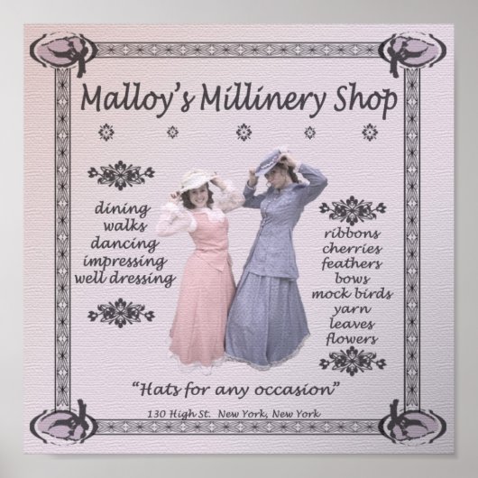 Malloy's Millinery Shop Poster (Vorne)
